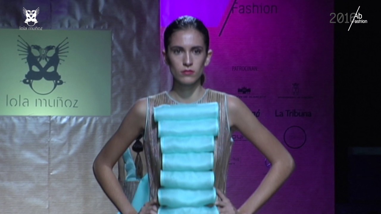 #ABFashion 2016- LOLA MUÑOZ